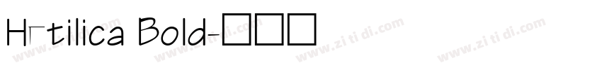 Hetilica Bold字体转换